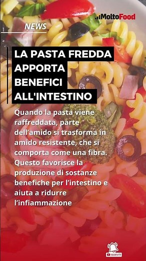 La pasta fredda apporta benefici all'intestino