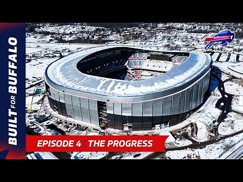 2025 New Highmark Stadium Progress REVEALED: Exclusive Inside Access | Built for Buffalo Episode 4
