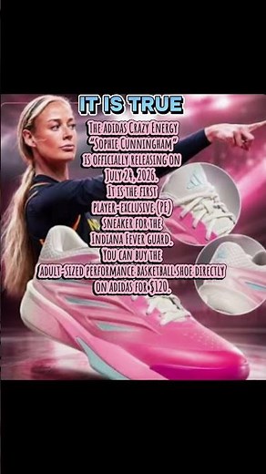 IT IS TRUE!!!!🏀🔥💯 #adidas Crazy Energy #SophieCunningham officially releasing on July 24 #sports