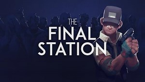 The Final Station (2016)