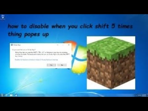 how to fix when you click shift 5 times thing pop up!