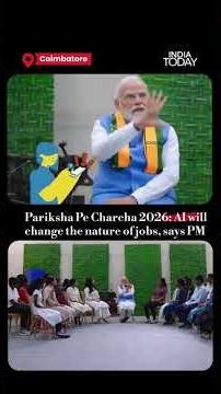 #parikshapecharcha2026 : #pmmodi Advises Students On AI & Future Of Work | India Today