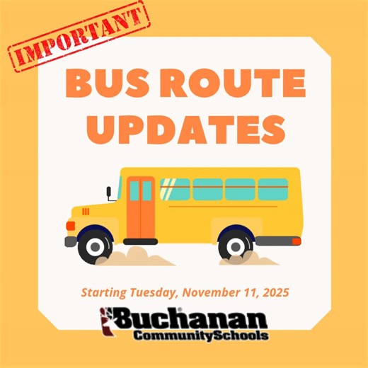 3.2K views · 11 reactions |  Bus Route Updates Starting 11/11/25 Dear Parents and Guardians, Beginning tomorrow, Tuesday, November 11, several bus routes, stops, and pick-up/drop-off times will be updated to improve safety and efficiency. Please check the BusQuest app for the latest route details. Questions? Email bucksbus@buchananschools.com Thank you for your understanding and cooperation! ❤️ | Buchanan Community Schools | Facebook