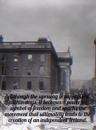 April 24, 1916 – The Easter Rising: Ireland’s Fight for Independence