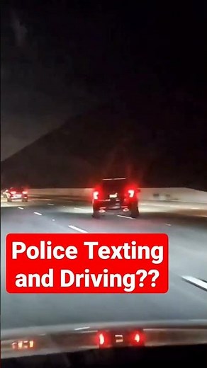 Police Texting and Driving