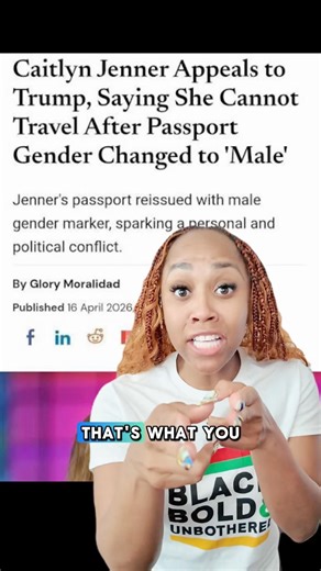Caitlyn Jenner appeals to Trump saying she can’t travel after passport gender changed to M ￼🤷🏽‍♀️