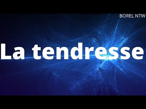 Renaud - La tendresse (Paroles lyrics)