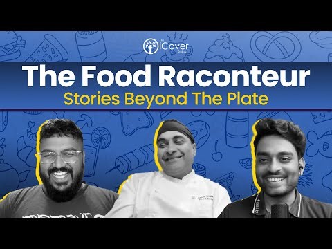 The Food Raconteur: Stories Beyond The Plate | Episode 14