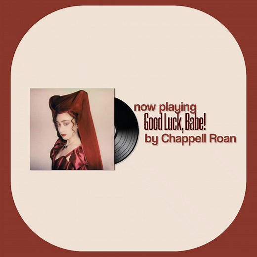 Chappell Roan’s New Song Good Luck, Babe! - Lyrics Video Edit
