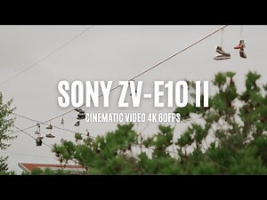 Sony ZV-E10 II - Cinematic Video - 4K 60FPS S-LOG3 - Handheld - SIGMA 18-50MM - Active Stabilization