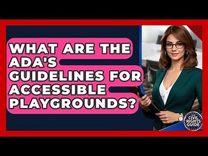 What Are The ADA's Guidelines For Accessible Playgrounds? - Your Civil Rights Guide