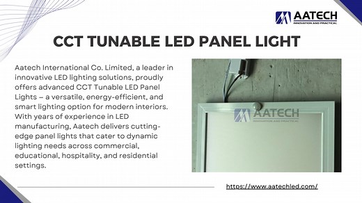 CCT Tunable LED Panel Light - Aatechled