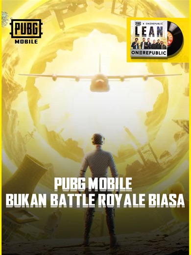 Musik LEAN: Anthem Baru untuk PUBG MOBILE!