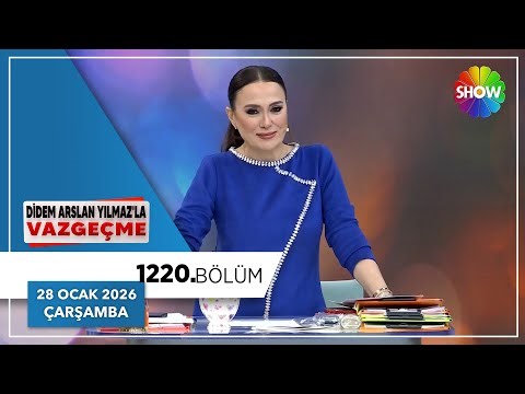 Didem Arslan Yılmaz'la Vazgeçme 1220. Bölüm | 28 Ocak 2026