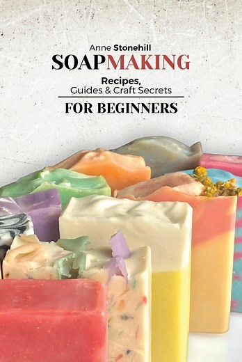 Soap Making PDF Ebook for Beginners – Cold Process Natural Soap Recipes | Interactive Guide - Etsy