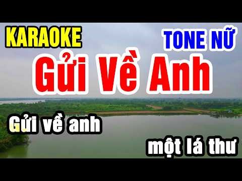 Karaoke Gửi Về Anh Tone Nữ Nhạc Sống gia huy karaoke