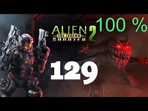 Alien Shooter 2 The Legend - Mission 129 Complete
