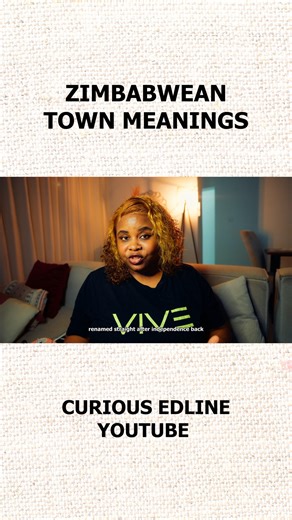 8.7K views · 142 reactions | Zimbabwean town meanings | Curious Edline ZW | Facebook