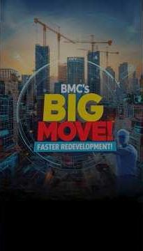 Mumbai Redevelopment Just Got Faster? BMC’s Big Move Explained!