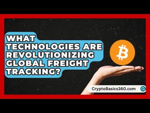 What Technologies Are Revolutionizing Global Freight Tracking? | Smart Logistics Network News