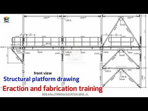 How to read structural platform drawing | Structural platform erection and fabrication drawing