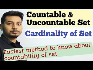 Countable and Uncountable Set | Cardinality of Set | How to check countability of Set |CSIR NET Math