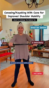 2.4K views · 77 reactions | Kayaking/Canoeing exercise with cane is a great exercise for seniors. Not only for shoulders but for balance and trunk mobility/stability too. Include this in your exercise program for at least 3x a week to help maximize shoulders strength and endurance and flexibility. #physicaltherapy #mobility #exercise #shoulderworkout #AddingLifeToYears #seniors #adults #share #Subscribe #everyone #followers #reelsvideo #reels | Doc H. | Facebook
