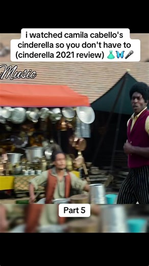 i watched camila cabello's cinderella so you don't have to (cinderella 2021 review) 👗🦋🎤 (Part 5). #usa #cinderellamovie #didyouknow #review #camilacabello