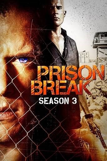 Prison Break - Season 3 Summary, Trailer, Cast, and More