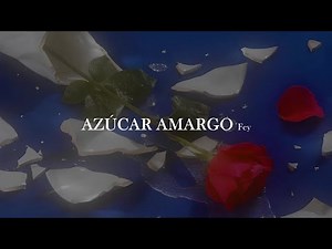 Fey - Azúcar amargo [letra]