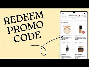 How to Redeem Promo Code in Sephora 2025?