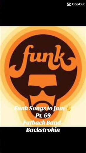 Funk Songs to Jam ✌️Part 69 Fatback Band- Backstrokin