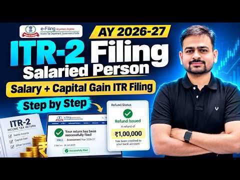ITR 2 Filing 2026-27 | How to File ITR 2 For Salaried Person | ITR2 Filing Online 2026-27