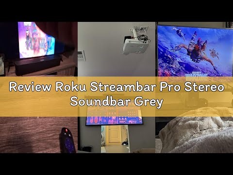 Review Roku Streambar Pro Stereo Soundbar Grey