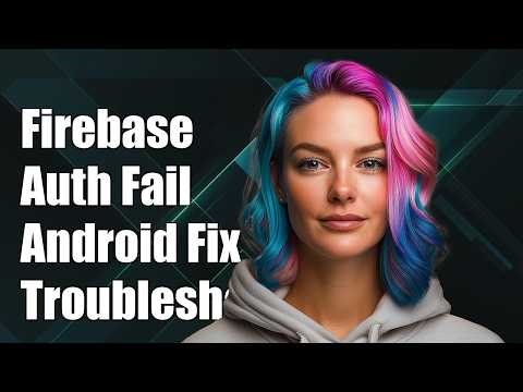 Firebase google authentication not working android