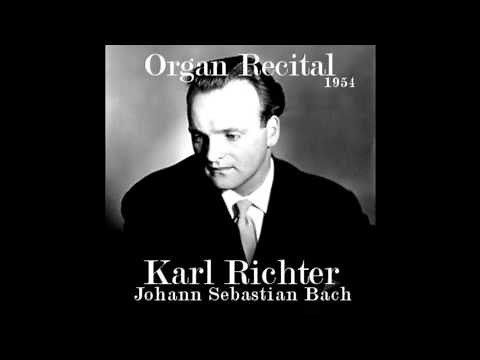 Passacaglia & Fugue In C Minor - BWV 582 - Karl Richter (1954)