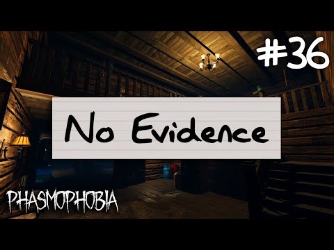 No Evidence | Phasmophobia Weekly Challenge #36