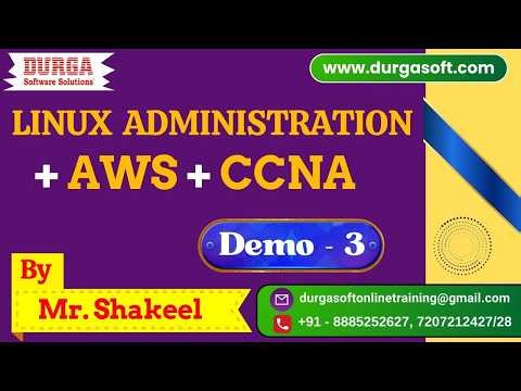 LINUX Administration + AWS + CCNA tutorials || Demo - 3 || by Mr. Shakeel On 13-02-2026 @9PM (IST)