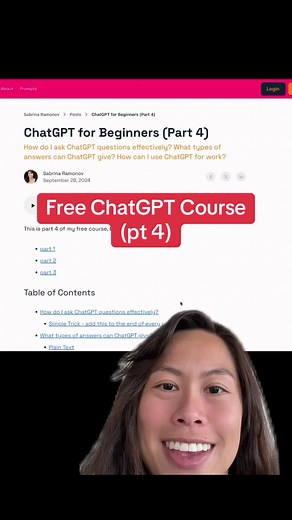 Free ChatGPT course for beginners! If you’re feeling lost or overwhelmed, check out this free course on youtube. Part 4: - how do I ask ChatGPT questions effectively? - what types of answers can ChatGPT give? - how can I use ChatGPT for work? #ai #chatgpt #learnontiktok #sabrinaramonov #educateyourself #learnfromme