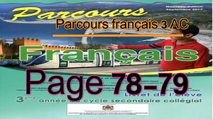 3ème année collège/parcours page : 78,79 active: langue le vocabulaire de la flore et la faune Parcours français 3AC pages 78 et 79 دروس الثالثة اعدادي 2023 فرنسية صفحات 78 و 79 | قناة مصطفى