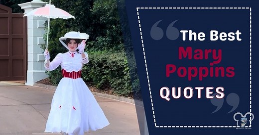 Disney Mary Poppins Quotes: A Spoonful of Inspiration
