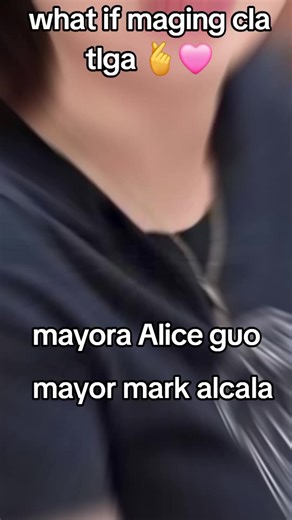 The Chemistry Between Mayor Mark Alcala and Mayora Alice Guo