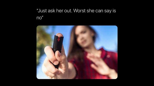 Worst She Can Say Is No | Know Your Meme