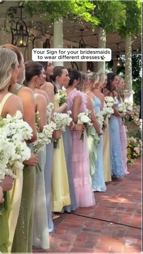 Your Sign for your bridesmaids to wear different dresses✨ #wedding