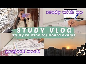 #4 STUDY VLOG Class 12 (INDIA) | Study routine for board exams| Ananya Gupta