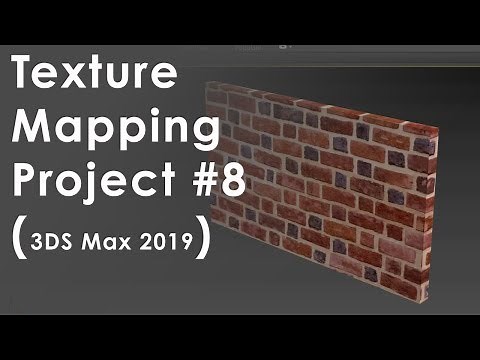 3DS max 2019 Texture Mapping Basics