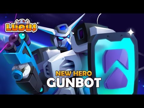 GUNBOT 🤖 New legendary hero | LUDUS