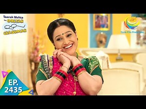 Taarak Mehta Ka Ooltah Chashmah - Episode 2435 - Full Episode