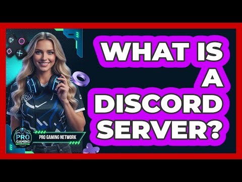 What Is A Discord Server?