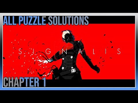 SIGNALIS - Chapter 1 - All Puzzles